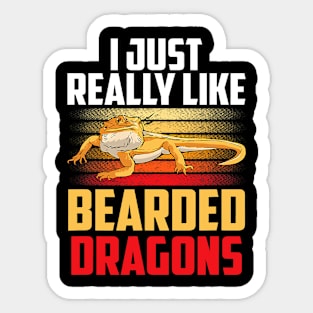 I Just Really Like Bearded Dragons Bearded Dragon Reptile Sticker